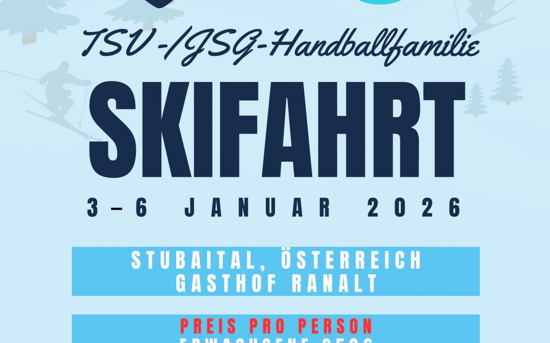 Ankündigung Skifahrt 3.–6. Januar 2026 ins Stubaital, Österreich
