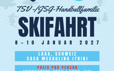 TSV Skifahrt 8–10. Januar 2027 nach Laax, Schweiz